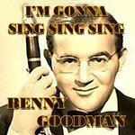 Слушать альбом - I'm Gonna Sing, Sing, Sing (2009)