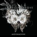 Слушать альбом - La Belle Époque (2018)