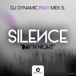 Слушать альбом - Silence (Day'n Night) (2017)