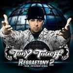Слушать альбом - ReggaeTony 2 (2007)