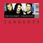Слушать альбом - Tangents - The Tea Party Collection (2000)