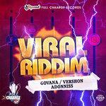 Слушать альбом - Viral Riddim (2019)