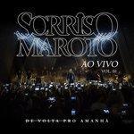 Слушать альбом - De Volta Pro Amanhã, Vol. 1 (Ao Vivo) (2017)