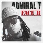 Слушать альбом - Face B (2012)