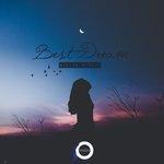 Слушать альбом - Best Dream (2018)