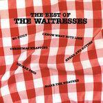 Слушать альбом - The Best Of The Waitresses (1990)