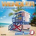 Слушать альбом - Florida Lounge Chill Out, Vol. 3 (2019)