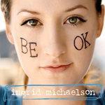 Be OK (2008)