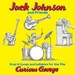 Слушать альбом - Jack Johnson And Friends: Sing-A-Longs And Lullabies For The Film Curious George (2006)