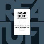 Слушать альбом - This Is House EP (2018)