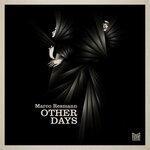 Слушать альбом - Other Days (2019)