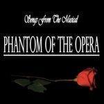 Слушать альбом - Songs from the Musical Phantom of the Opera (2014)