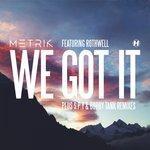 Слушать альбом - We Got It (2017)
