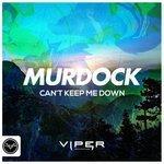 Слушать альбом - Can't Keep Me Down (2018)