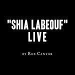 Слушать альбом - Shia LaBeouf Live (2014)