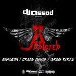Слушать альбом - Addicted (2012)