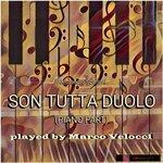 Слушать альбом - Son tutta duolo (2017)