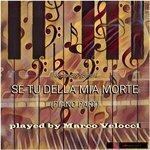 Слушать альбом - Se tu della mia morte (2017)