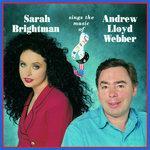Слушать альбом - Sarah Brightman Sings The Music Of Andrew Lloyd Webber (1992)