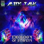 Слушать альбом - Ideology of Bravery (2018)
