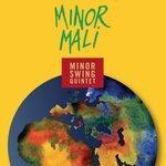 Слушать альбом - Minor Mali (2018)