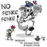 Слушать альбом - No Fenke Fenke (2018)