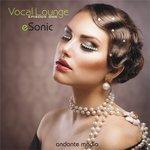 Слушать альбом - Vocal Lounge - Episode One (2014)