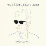 Слушать альбом - Mopedbart (2013)