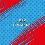 Слушать альбом - I Like Minimal (2019)