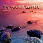 Слушать альбом - The World of Pilates, Pt. 1 (2015)