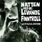 Слушать альбом - Natten Med De Levande Finntroll (2014)