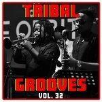 Слушать альбом - Tribal Grooves Vol. 32 (2018)