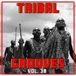 Слушать альбом - Tribal Grooves Vol. 38 (2018)