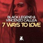 Слушать альбом - 7 Ways to Love (2018)