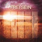 Слушать альбом - Frei sein (2017)