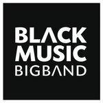 Слушать альбом - Black Music Big Band (2017)