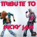 Слушать альбом - Tribute To Nicky Jam (2018)