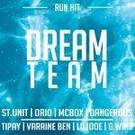 Слушать альбом - Dream Team (2019)