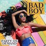 Слушать альбом - Bad Boy (2019)