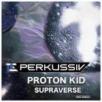 Слушать альбом - Supraverse Single (2019)
