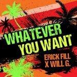 Whatever You Want (2018)