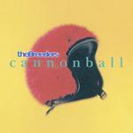 Слушать альбом - Cannonball (1993)