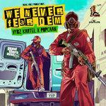 Слушать альбом - We Never Fear Dem - GTA5 - Single (2013)