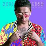 Слушать альбом - ACTIBOSS (2019)