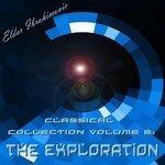 Слушать альбом - Classical Collection, Vol. 2: The Exploration (2017)