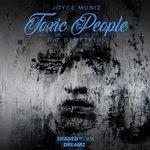 Слушать альбом - Toxic People Remixes 3 (2018)