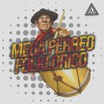 Mega Perreo Folklorico (2018)