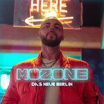 Слушать альбом - MOZONE (2019)