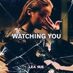 Слушать альбом - Watching You (2019)