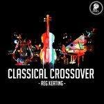 Слушать альбом - Classical Crossover (2015)
